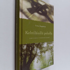 Liisa Seppänen : Kelttiläisillä poluilla : kohtaamisia py... - pikkukuva 1