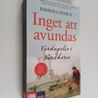 Barbara Demick : Inget att avundas : vardagsliv i Nordkorea - pikkukuva 1