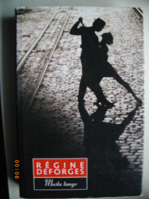 Regine Deforges: Musta tango