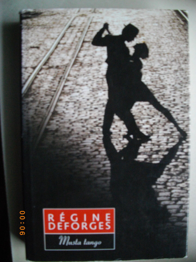 Regine Deforges: Musta tango