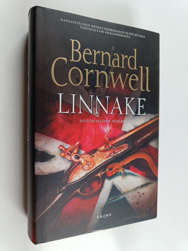 Bernard Cornwell : Linnake : historiallinen romaani