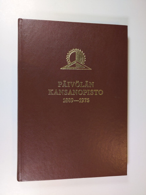 M. O. Karttunen : Päivölä : kansanopistotyötä Etelä-Hämee...