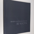 Vaasan kaupunginteatteri : 50-vuotisjuhlajulkaisu - pikkukuva 1