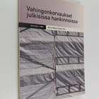 Kirsi-Maria Saarinen : Vahingonkorvaukset julkisissa hank... - pikkukuva 1