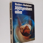 Anders Bodelsen : Jäätymisen aika - pikkukuva 1