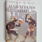 Jukka M. Heikkilä : Augustuksen kisat (tekijän omiste) - pikkukuva 1