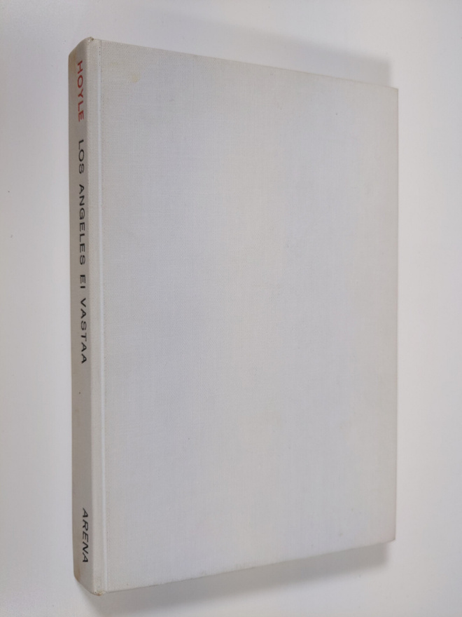Fred Hoyle : Los Angeles ei vastaa