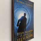 Nabeel Qureshi : Etsin Allahia, löysin Jeesuksen : hurska... - pikkukuva 1