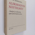 Aarne Kinnunen : Aleksis Kiven näytelmät : Analyysi ja ta... - pikkukuva 1