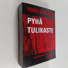 Yong-Doo Kim : Pyhä tulikaste : taivas ja helvetti avautu... - pikkukuva 1
