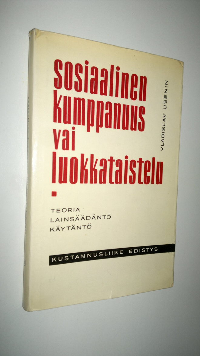 Vladislav Usenin : Sosiaalinen kumppanuus vai luokkataist...
