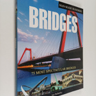 Ian Penberthy : Bridges : 75 most spectacular bridges - pikkukuva 1