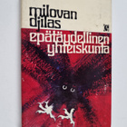 Milovan Djilas : Epätäydellinen yhteiskunta - pikkukuva 1
