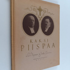 Kaksi piispaa : Lauri Ingman ; Jaakko Gummerus - pikkukuva 1