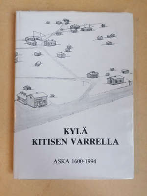 KYLÄ KITISEN VARRELLA
