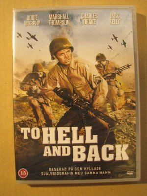 TO HELL AND BACK ( Audie Murphy )