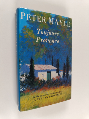 Peter Mayle : Toujours provence