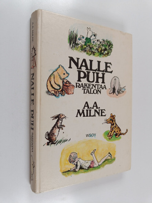 A. A. Milne : Nalle Puh rakentaa talon