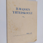 Ilmajoen yhteiskoulu 1924-49 - pikkukuva 1