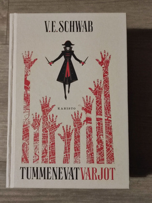 Tummenevat varjot V. E. Schwab