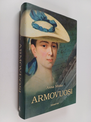 Anna Misko : Armovuosi