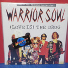 WARRIOR SOUL - LOVE IS THE DRUG M-/M- UK -95 12" MAXI LP - pikkukuva 1