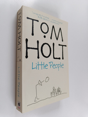 Tom Holt : Little people