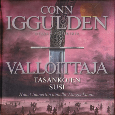 Äänikirja: Conn Iggulden: Valloittaja 1 Tasankojen susi