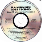 M.A. NUMMINEN goes tech-no CD jag vill inte vara prinsessa.. - pikkukuva 3