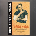 Feynman: "Mitä siitä, mitä muut ajattelevat?", nid., K3 + - pikkukuva 1