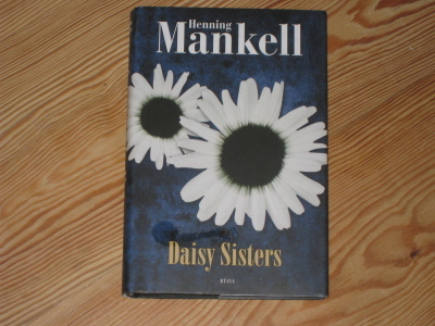 Mankell, Henning: Daisy sisters skp v. 2006