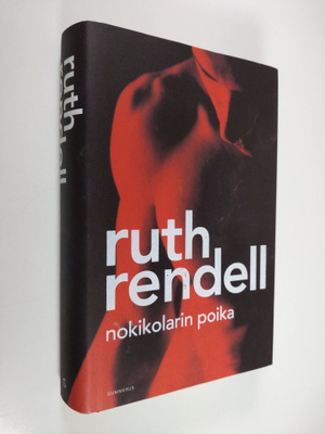 Ruth Rendell : Nokikolarin poika
