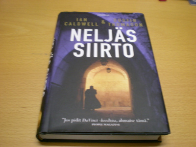 Ian Caldwell & Justin Thomason: Neljäs siirto