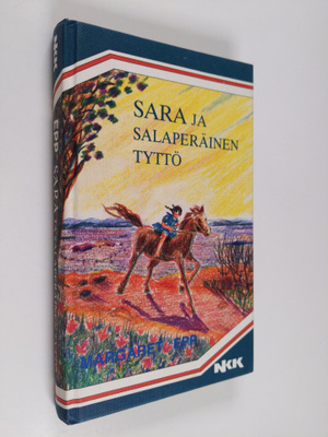 Margaret Epp : Sara ja salaperäinen tyttö
