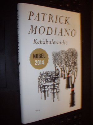 Patrick Modiano KEHÄBULEVARDIT ( 2014 ) Sis.pk:t