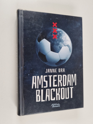 Janne Ora : Amsterdam Blackout
