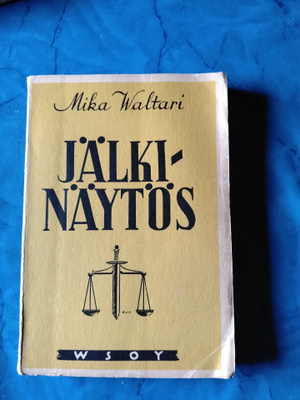 mika waltari jälkinäytös