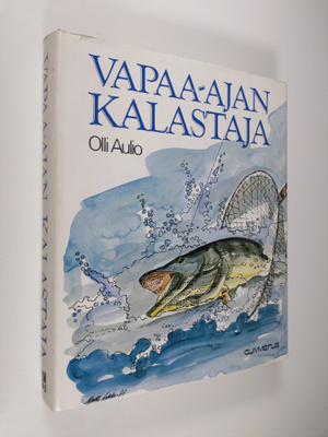 Olli Aulio : Vapaa-ajan kalastaja