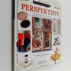 Alison Cole : Perspektiivi - Kuvamatka perspektiivin teor... - pikkukuva 1