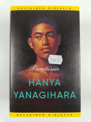 Hanya Yanagihara : Paratiisiin