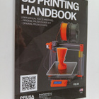 Josef Prusa : 3D Printing Handbook - User Manual for 3D P... - pikkukuva 1