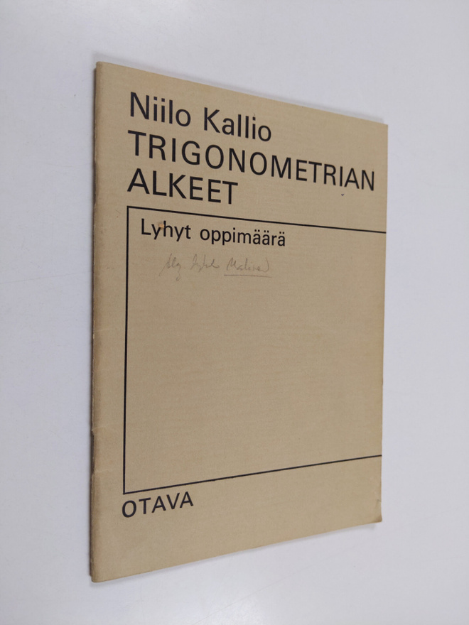 Niilo Kallio : Trigonometrian alkeet : Lyhyt oppimäärä