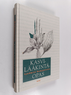 Ljudmila Rumjantseva : Kasvilääkintäopas