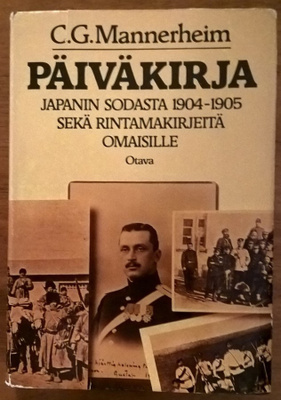 C. G. Mannerheim: Päiväkirja Japanin sodasta 1904-1905