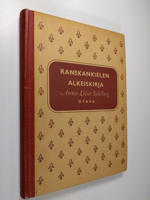 Anna-Liisa Sohlberg : Ranskankielen alkeiskirja