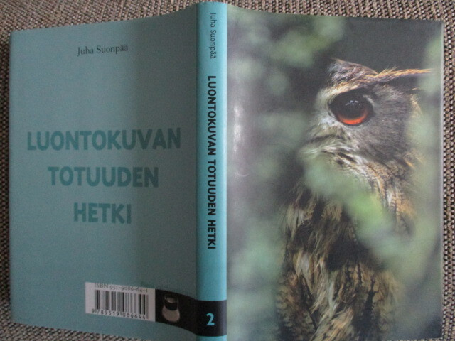 Juha Suonpää LUONTOKUVAN TOTUUDEN HETKI