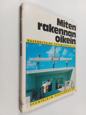 Miten rakennan oikein