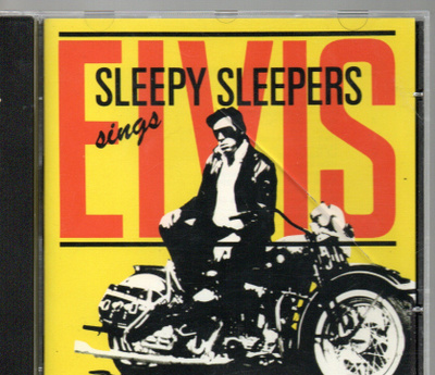 SLEEPY SLEEPERS -Sings Elvis CD