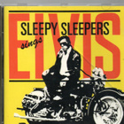 SLEEPY SLEEPERS -Sings Elvis CD - pikkukuva 1