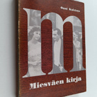 Onni Koivisto : Miesväen kirja : käyttäytyminen, pukeutum... - pikkukuva 1